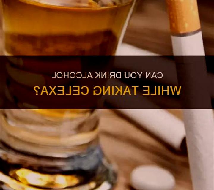 Celexa can you drink beer while taking celexa pharmacy