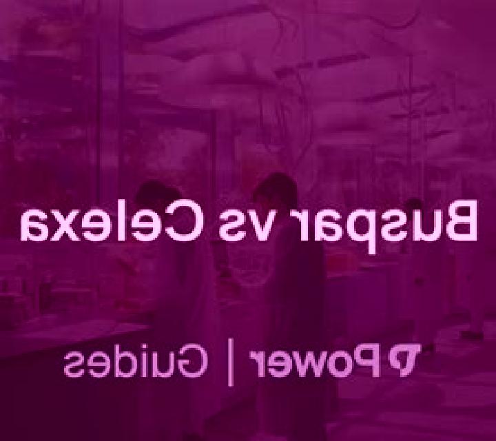 Celexa celexa vs buspar tablet