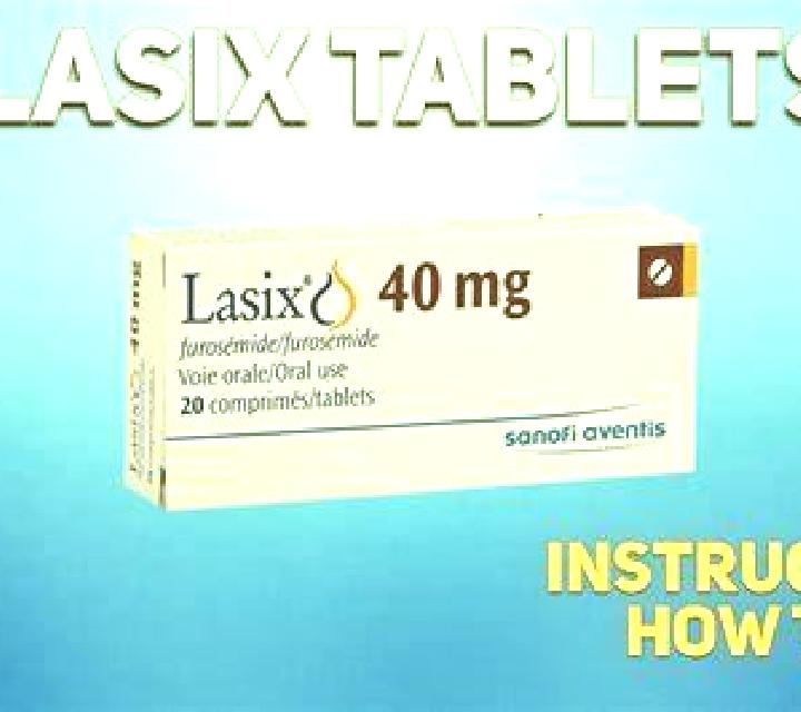 Lasix lasix 60ml not working tablet