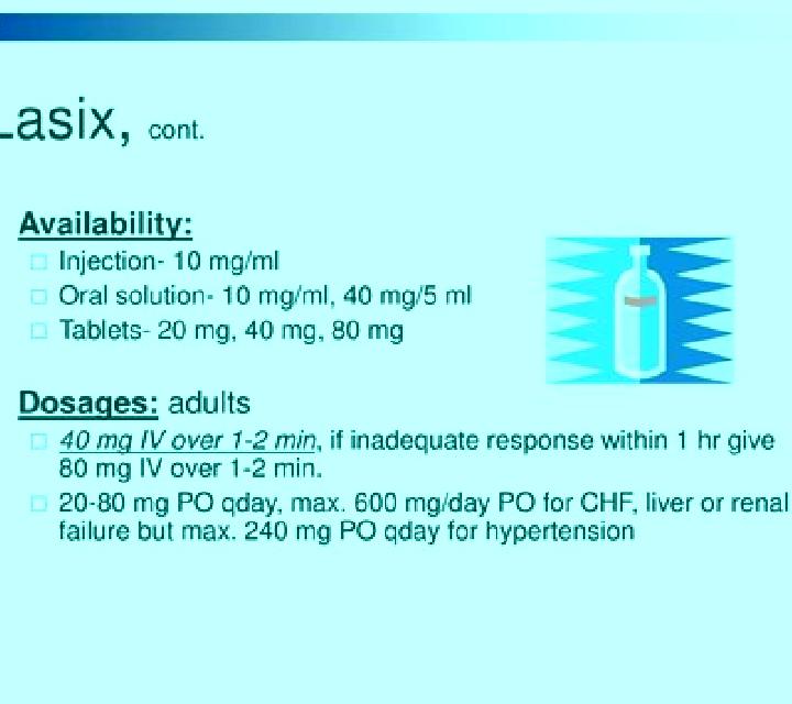 Lasix why do we push lasix slowly tablet