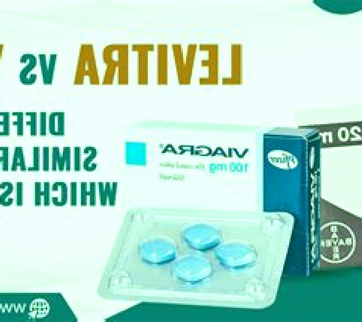 Levitra what is better cialis or levitra tablet