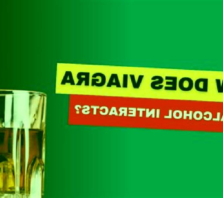 Viagra does alcohol affect viagra pharmacy
