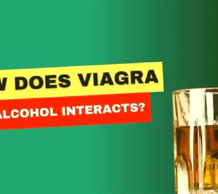 Viagra does alcohol interfere with viagra pharmacy