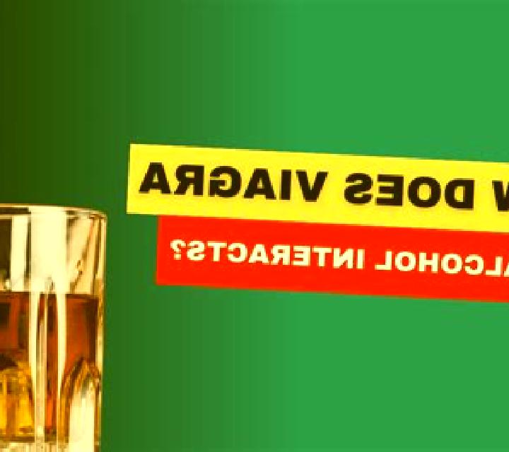 Viagra does alcohol interfere with viagra tablet