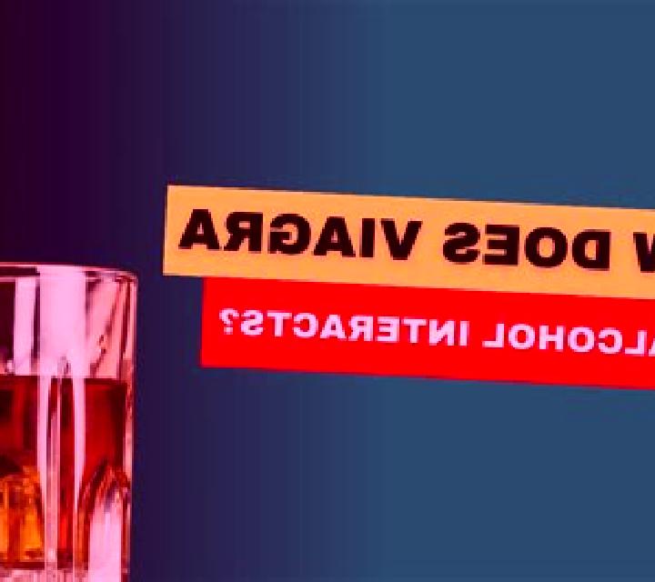 Viagra viagra alcohol interaction medication